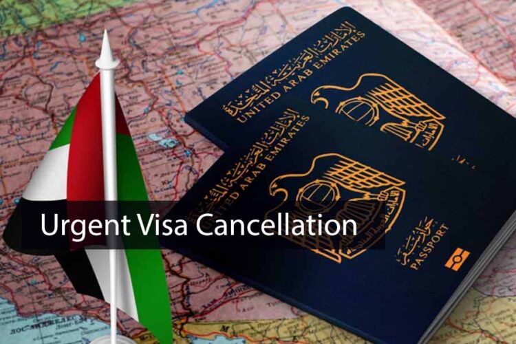 Urgent Visa Cancellation