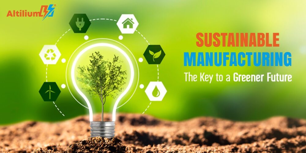 The Concept of Sustainable Manufacturing